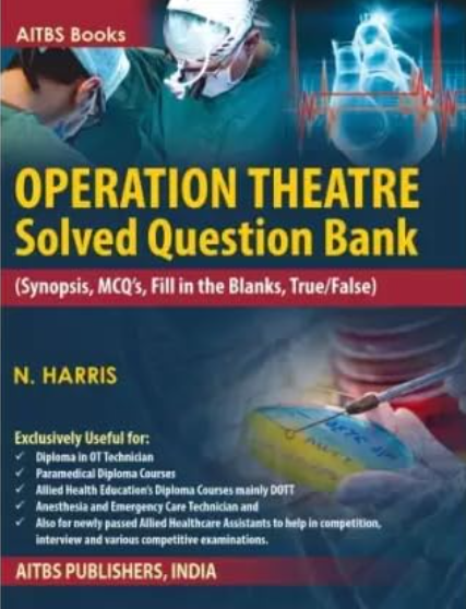 Operation Theatre Solved Question Bank, 2/Ed.